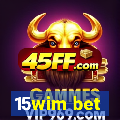 15wim bet